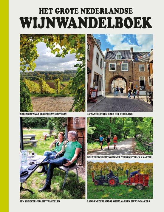 Wijnwandelen in Nederland